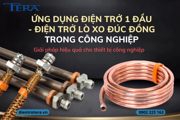 Ứng dụng điện trở 1 đầu - điện trở lò xo đúc đồng trong công nghiệp
